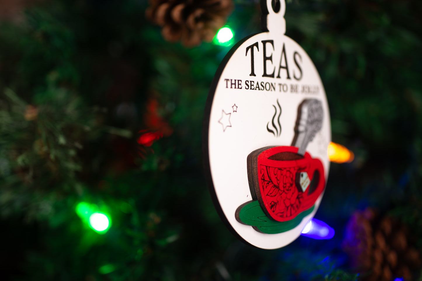 Teas the Season to be Jolly Christmas Ornament
