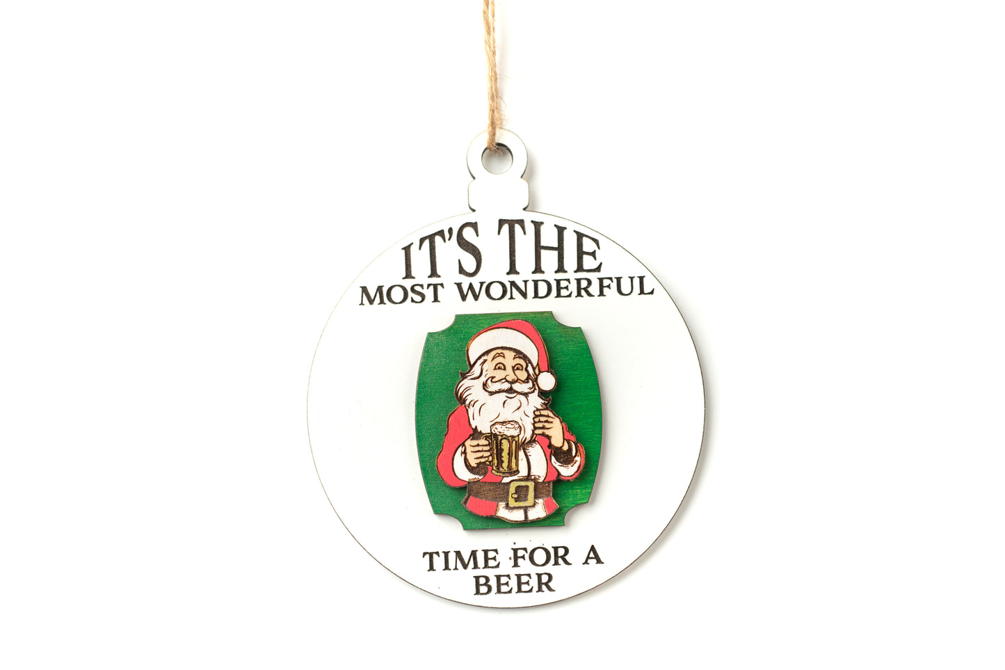 It's the Most Wonderful Time for a Beer Christmas Ornament