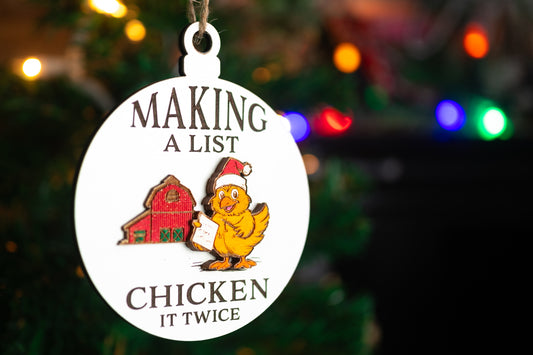 Making a List, Chicken it Twice Christmas Ornament